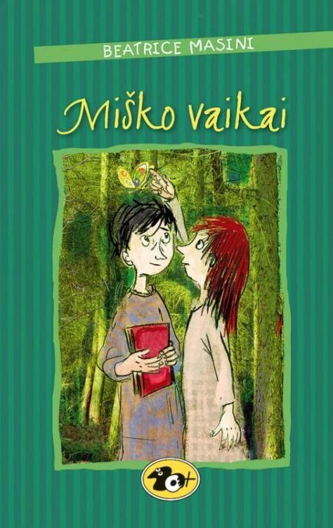 „Miško vaikai“